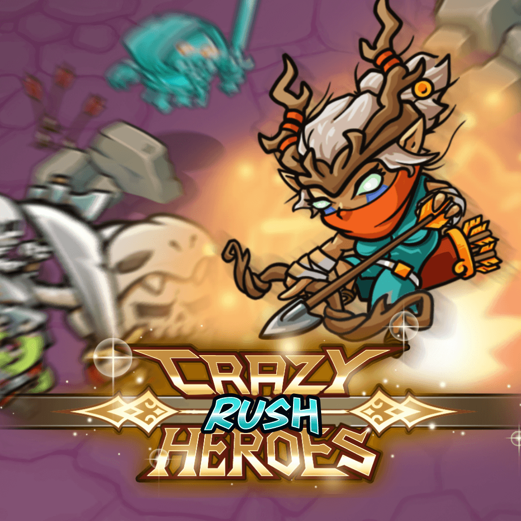 Crazy Rush Heroes