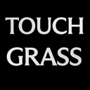 Touch Grass