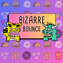 Bizarre Bounce