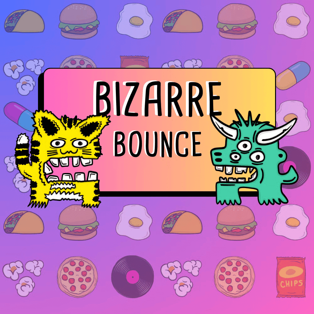 Bizarre Bounce