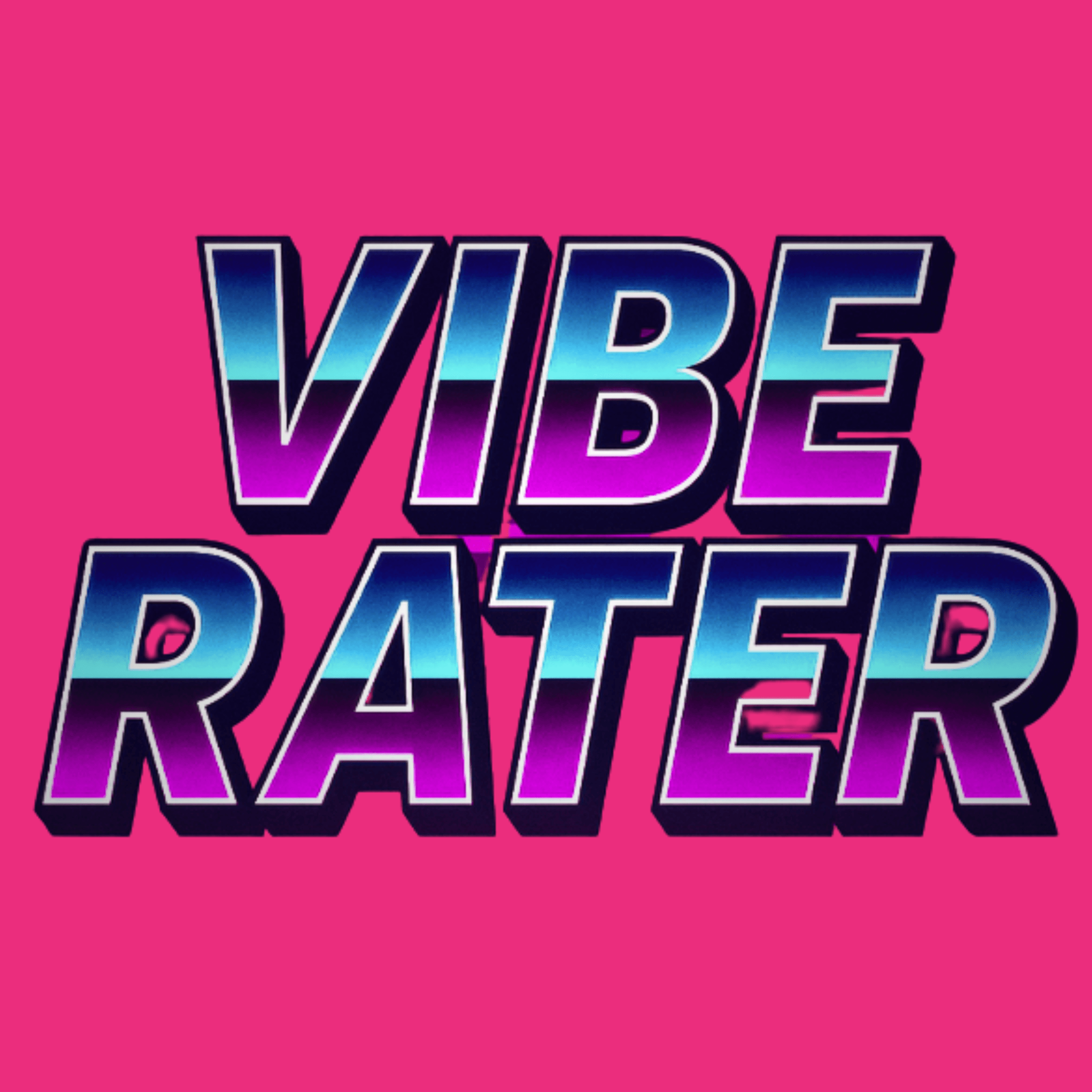 Vibe Rater
